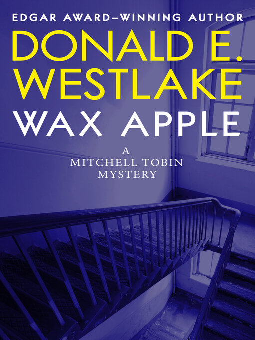 Title details for Wax Apple by Donald E. Westlake - Wait list